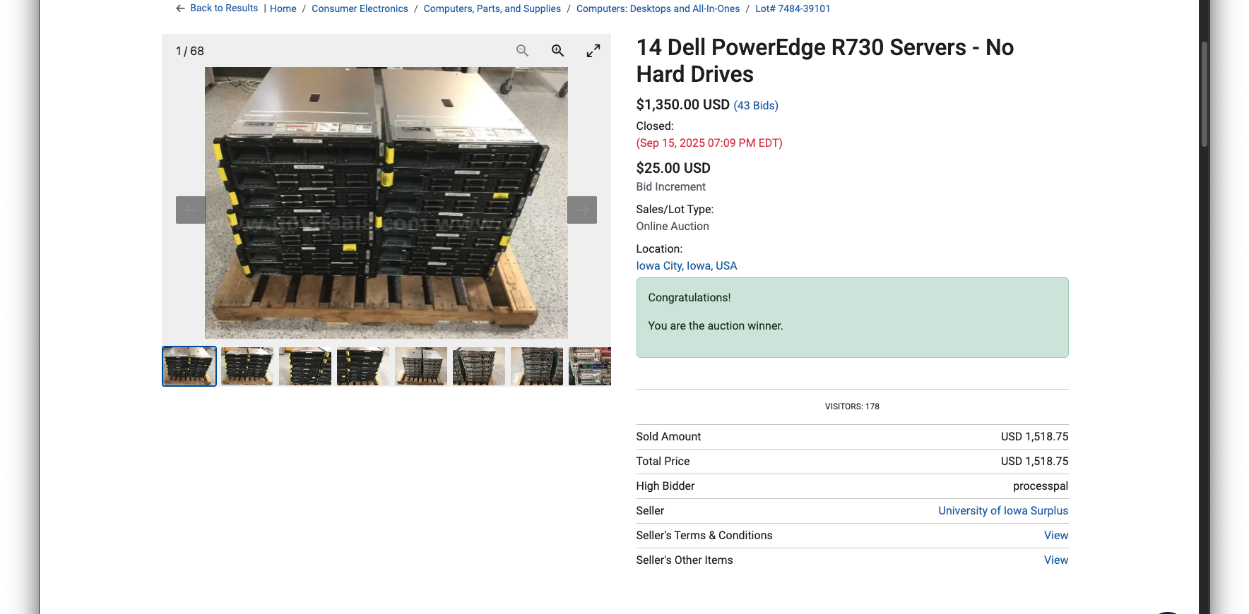 Screenshot of the GovDeals auction page showing 14 Dell PowerEdge R730 servers stacked on a wood pallet, sold by University of Iowa Surplus. Sold amount: $1,518.75. 43 bids. High bidder: processpal. Status: 'Congratulations! You are the auction winner.'